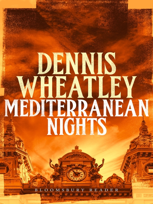 Title details for Mediterranean Nights by Dennis Wheatley - Available